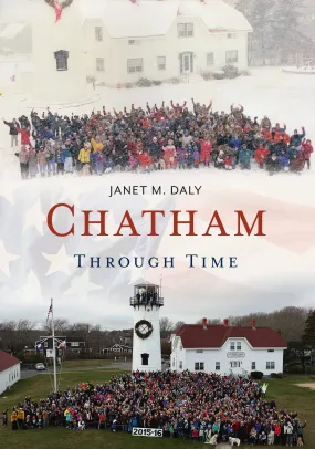 Chatham Through Time