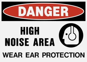 Danger - Ear Protection A