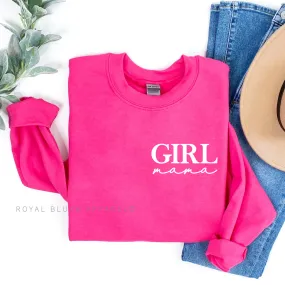 Girl Mama Sweatshirt