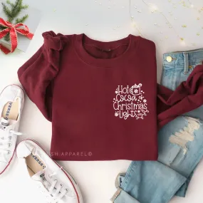 Hot Cocoa   Christmas Lights Sweatshirt