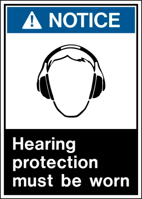 Notice - Ear Protection