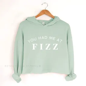 You Had Me At Fizz Independent Crop Hoodie